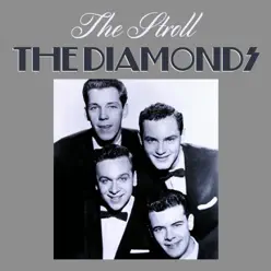 The Stroll - Single - The Diamonds The Stroll - Single - The Diamonds