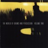 The World of Drums & Percussion Vol. 2