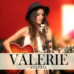 Valerie - Single by Ana Free album reviews, ratings, credits