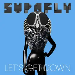 Let's Get Down (Federico Scavo Remixes) - Single - Supafly Let's Get Down (Federico Scavo Remixes) - Single - Supafly