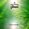 Humbleness and Forgiveness - Victor Castillo