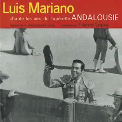 Andalousie - Luis Mariano