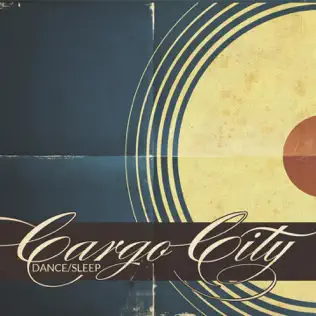 baixar álbum Cargo City - Dance Sleep