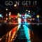Go 'n' Get It (feat. Quis) - Kayo Marbilus lyrics