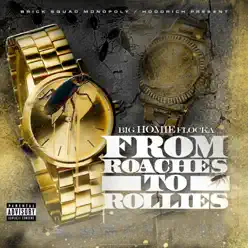 From Roaches to Rollies - Waka Flocka Flame