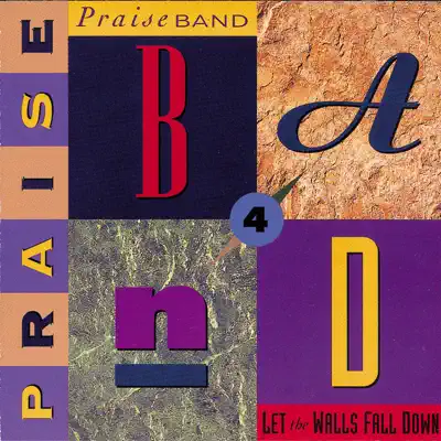 Praise Band 4 - Let the Walls Fall Down - Maranatha Praise Band