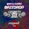 Bassdrop - Gerry Cueto lyrics