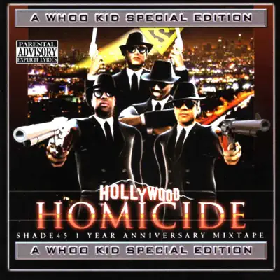 Hollywood Homicide - DJ Whoo Kid