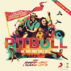 We Are One (Ole Ola) [The Official 2014 FIFA World Cup Song] [feat. Jennifer Lopez & Cláudia Leitte] [Olodum Mix] - Pitbull