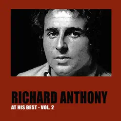 Richard Anthony at His Best, Vol. 2 - Richard Anthony