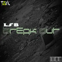 Break Out - Single by LSB album reviews, ratings, credits