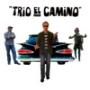 Trio El Camino