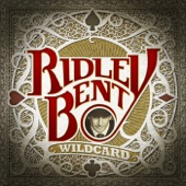 Ridley Bent - Roll It In the Barn