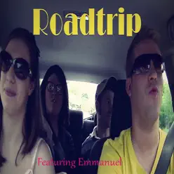 Roadtrip - Emmanuel Roadtrip - Emmanuel
