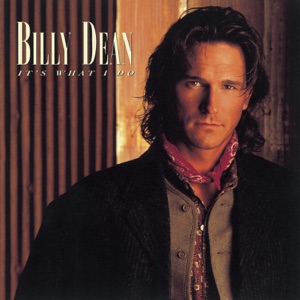 Billy Dean - Down to Your Last One More - Line Dance Musique