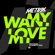Want My Love (feat. Elisabeth Troy) - Metrik