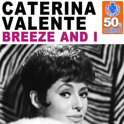 Breeze and I (Remastered) - Single - Caterina Valente