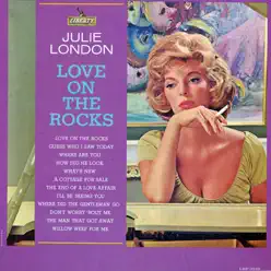 Love On the Rocks - Julie London