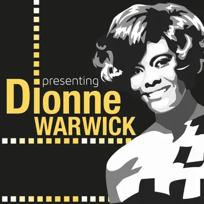 Presenting - Dionne Warwick