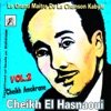 Cheikh El Hasnaoui, Le grand Maitre de la chanson Kabyle Vol. 3