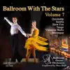 Dancing with the Stars, Volume 7 album lyrics, reviews, download