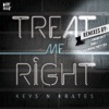 Treat Me Right - Single
