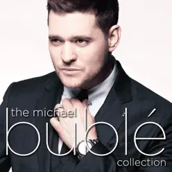 Collection - Michael Bublé