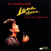 An Evening With Lena Horne - Live At the Supper Club album lyrics, reviews, download