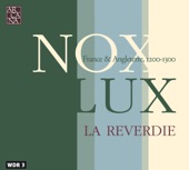 Nox - Lux: France & Angleterre (1200 - 1300)