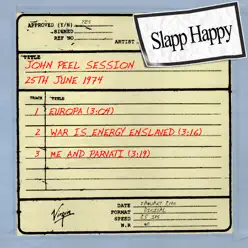 John Peel Session: Slapp Happy (25th June 1974) - EP - Slapp Happy