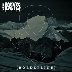 Borderline - Single - The 69 Eyes