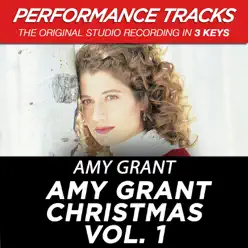 Amy Grant Christmas, Vol. 1 (Performance Tracks) - EP - Amy Grant