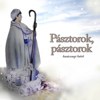 Various Artists - Pásztorok, Pásztorok (Karácsonyi Dalok) artwork