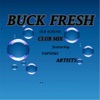 Buck Fresh Old School Club Mix, 2014