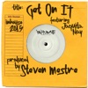 Get on It (feat. Jaquita May) - Single