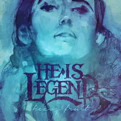 Heavy Fruit by He Is Legend album reviews, ratings, credits