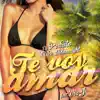 Te Voy Amar (feat. Vic J) - EP album lyrics, reviews, download