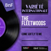 The Fleetwoods - Come Softly to Me