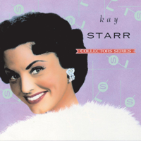 Kay Starr - Kay Starr - Capitol Collectors Series artwork