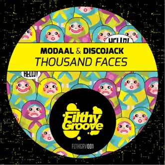 Thousand Faces by Modaal & Discojack song reviws