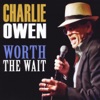 Charlie Owen - I Don't Know Why