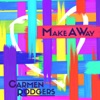 Make a Way - Single, 2014