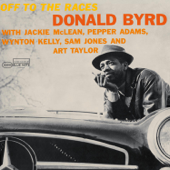 Off to the Races - Donald Byrd