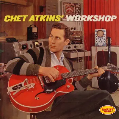 Chet Atkins' Workshop - Chet Atkins
