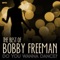 Bobby Freeman - Love Me