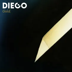 Gold by Diego album reviews, ratings, credits