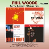 Three Classic Albums Plus (The Young Bloods / Bird Feathers / Birds Night: A Memorial Concert Dedicated to the Music of Charlie Parker) [Remastered] artwork