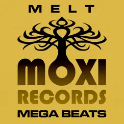 Moxi Mega Beats Volume 4 - The Melt Collection by Melt album reviews, ratings, credits