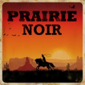 Prairie Noir artwork