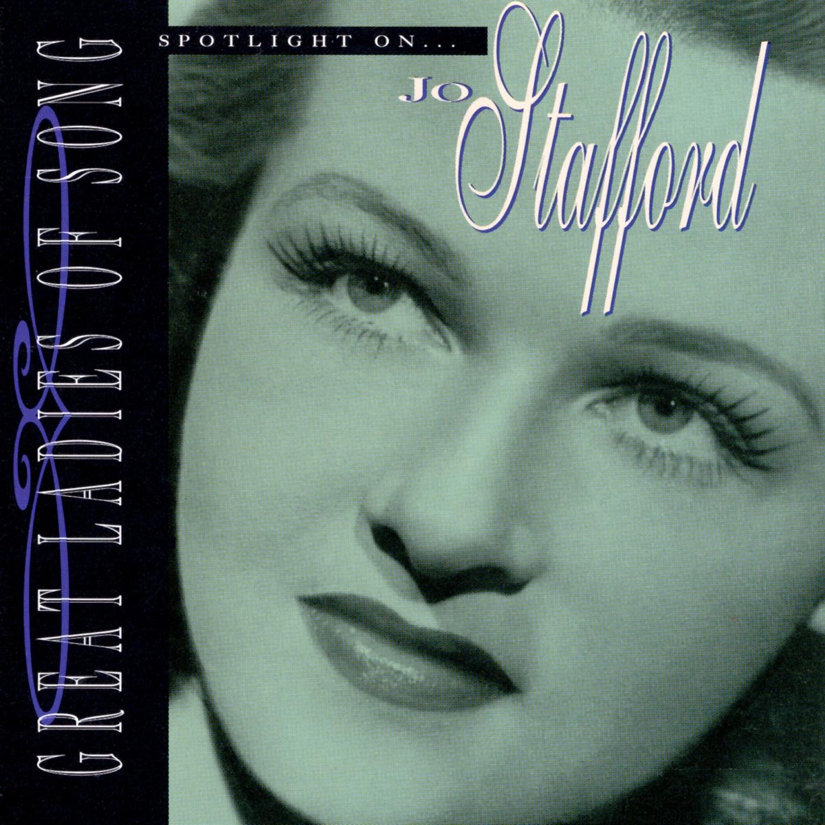 ‎Great Ladies of Song: Spotlight On Jo Stafford by Jo Stafford on Apple ...